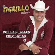 Tigrillo Palma/Por Las Calles Enlodadas