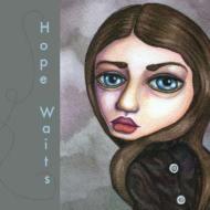 Hope Waits