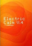 Various/Electric Calm Vol.4