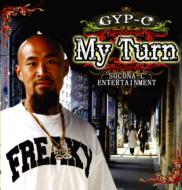GYP-C/My Turn