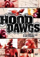 Hood Dawgs