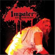 Impaler/Alive Beyond The Grave