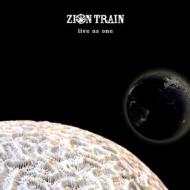 Zion Train/Live As One