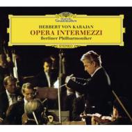 ˥Хʴɸڡ/Opera Intermezzi Karajan / Bpo