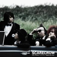 SCARECROW/Hot Road / 饤 - Make Up Irony