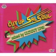 Cut Up Salsoul Mixed By Ulticut Ups!