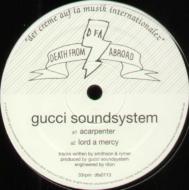 Gucci Soundsystem/Acarpenter
