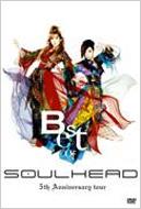 BEST OF SOULHEAD 5th Anniversary tour