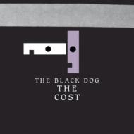 Cost : Black Dog | HMV&BOOKS online - SOMA229