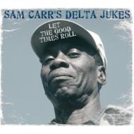 Let The Good Times Roll