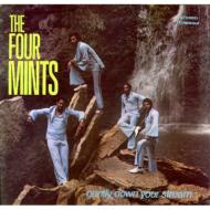 Four Mints (R  B)/Gently Down Your Stream