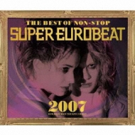 Various/Best Of Nonstop Super Eurobeat 2007