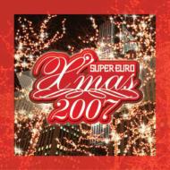 Super Euro X`mas 2007
