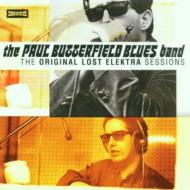 Paul Butterfield/Lost Elektra Sessions