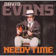 David Evans/Needy Time