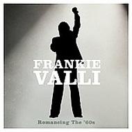 Frankie Valli/Romancing The 60's