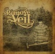 Remove The Veil/Another Way Home