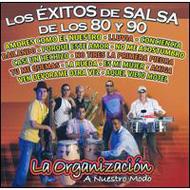Organizacion/Exitos De Salsa De Los 80 Y 90