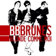 Bb Brunes/Blonde Comme Moi