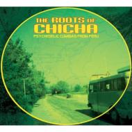 Roots Of Chicha: Psychedelic Cumbias From Peru