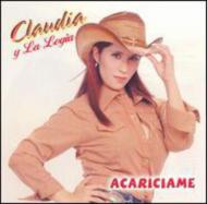 Claudia Y La Logia/Acariciame