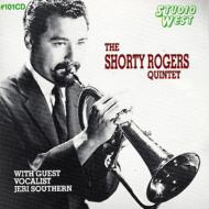 Shorty Rogers/Shorty Rogers With Special Vocalist Jeri Southern
