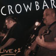 Crowbar/Live + 1