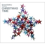 Grand Gallery Presents Christmas Time