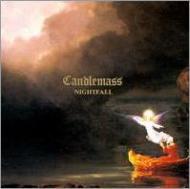 Candlemass/Nightfall