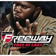 Freeway (Rap)/Free At Last