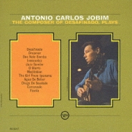 The Composer Of Desafinado.Plays