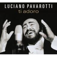 Pavarotti Ti Adoro