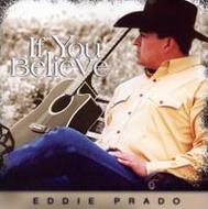 Eddie Prano/If You Believe