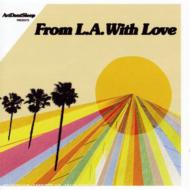 Artdontsleep Presents From La With Love