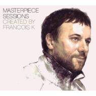 Francois K (Francois Kevorkian)/Masterpiece Sessions