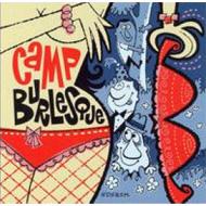 Camp Burlesque