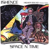 Ishence/Space N Time