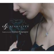 Star Flyer Compiled And Mixed By Stephane Pompougnac