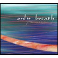 Jami Sieber / Kim Rosen/Only Breath
