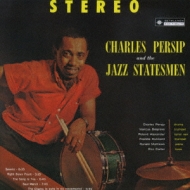 Charles Persip And The Jazz Statesmen