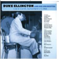 Duke Ellington/Live In Zurich Switzerland 2.5.1950