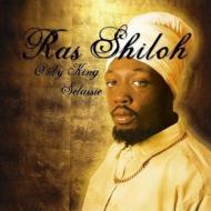 Ras Shiloh/Only King Selassie