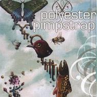 Polyester Pimpstrap/Polyester Pimpstrap