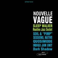 Routine Jazz Presents: Nouvelle Vague