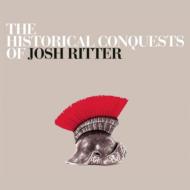 Josh Ritter/Historical Conquests Of Josh Ritter