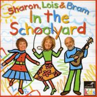 Sharon Lois  Bram/In The Schoolyard