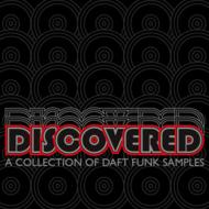 Discovered: A Collection Of Daft Funk Samples