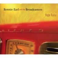 Ronnie Earl ＆ The Broadcasters/Hope Radio