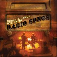 Robin Williams / Linda Williams/Radio Songs