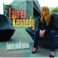 Lauren Kennedy/Here ＆ Now